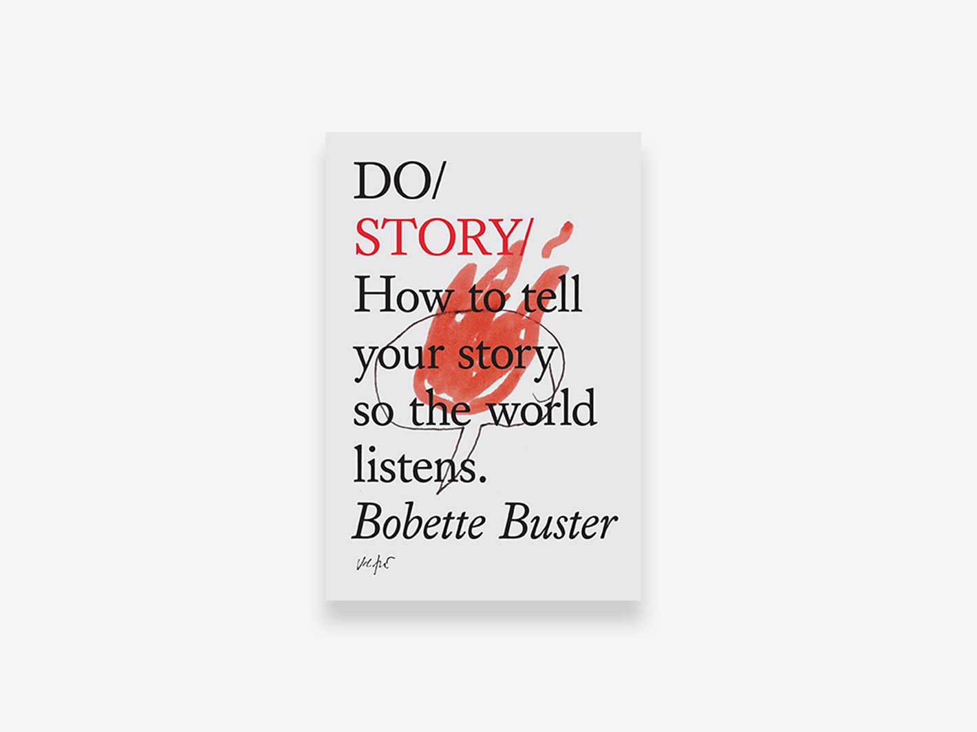 Do Story by Bobette Buster