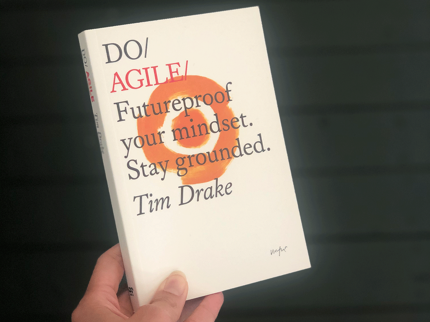 Do Agile by Tim Drake