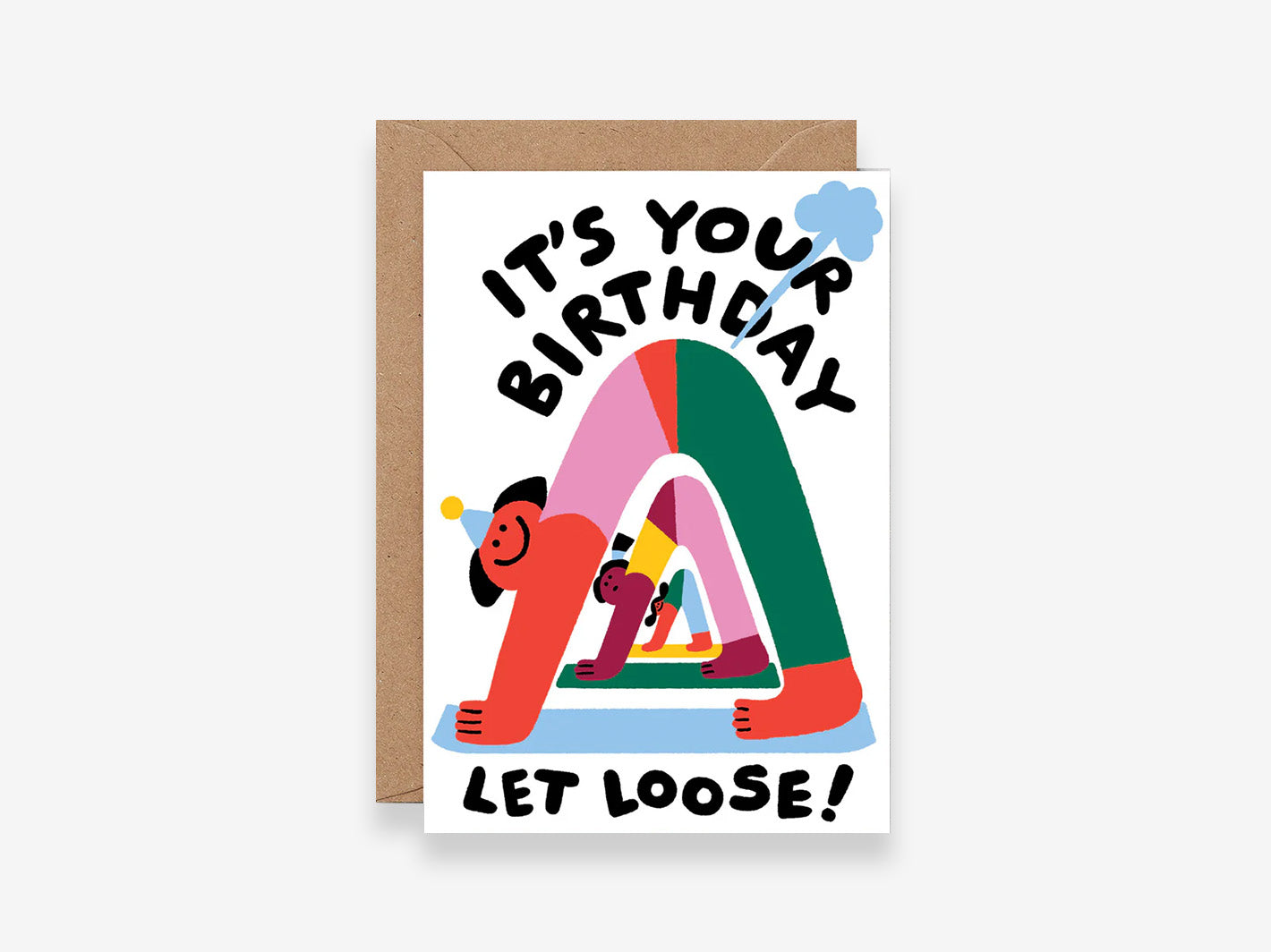 Let Loose Birthday Card