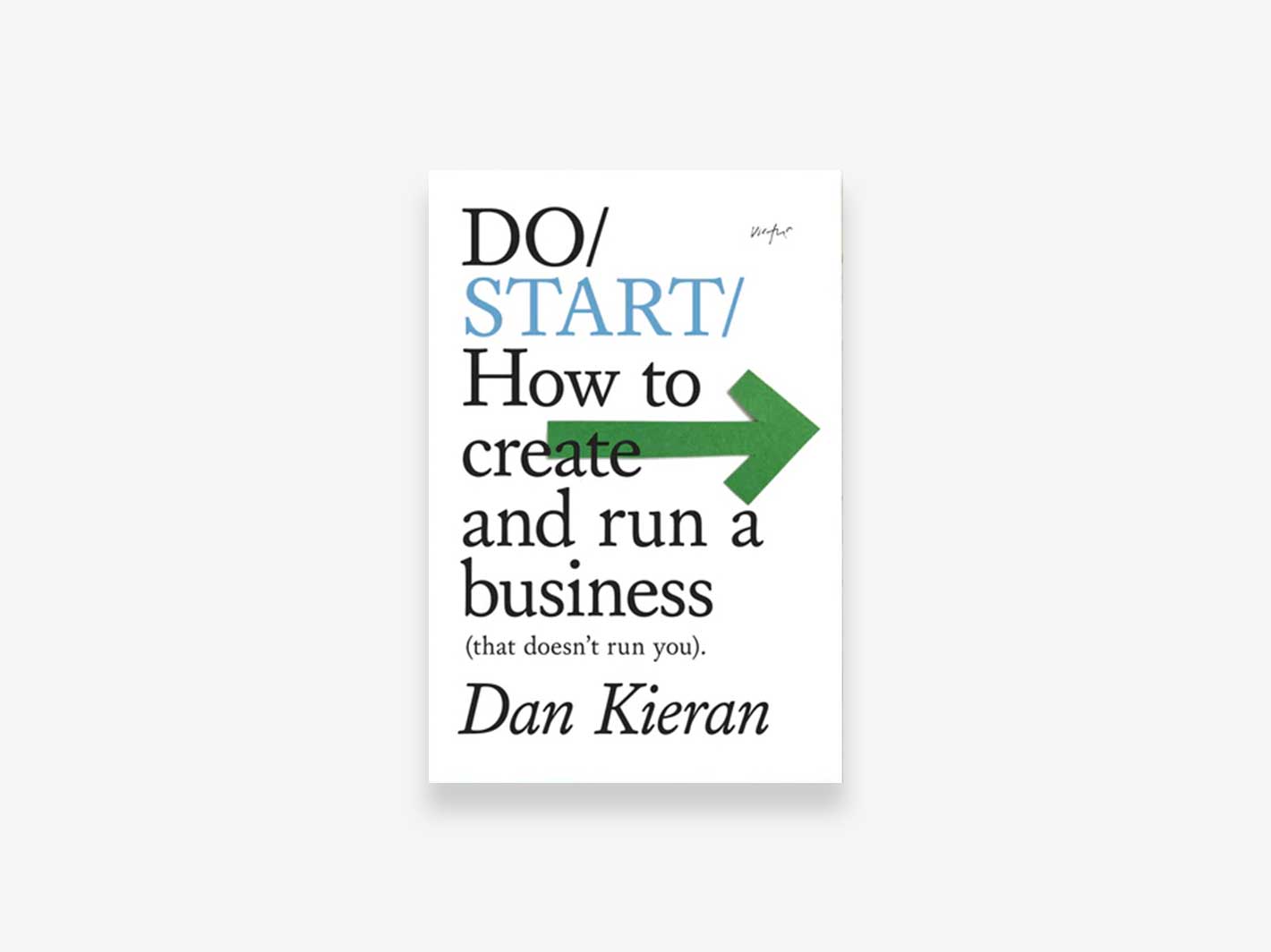 Do Start by Dan Kieran