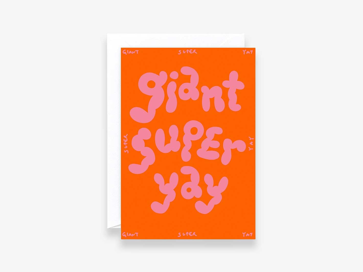 Giant Super Yay Embossed Card