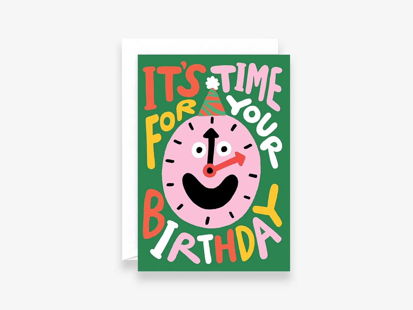 It's Time for Your Birthday Card